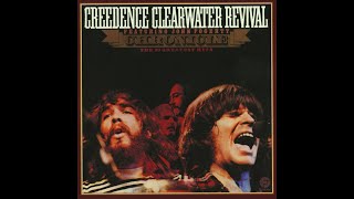 Creedence Clearwater Revival  Have You Ever Seen The Rainwholl Stop The Rainproud Marylong