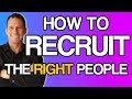 😍How to Recruit -Your Target Market