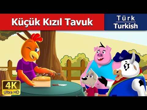 Küçük Kızıl Tavuk - Peri Masalları - 4K UHD - Turkish Fairy Tales - Türkçe Peri Masalları