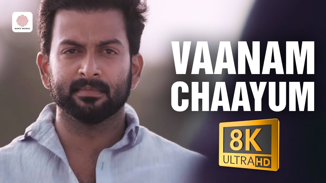 Vaanam Chaayum - 8K Video Song | Anarkali | Prithviraj | Priyal Gor | Vidyasagar | Sachy
