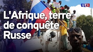 L'Afrique, terre de conquête Russe