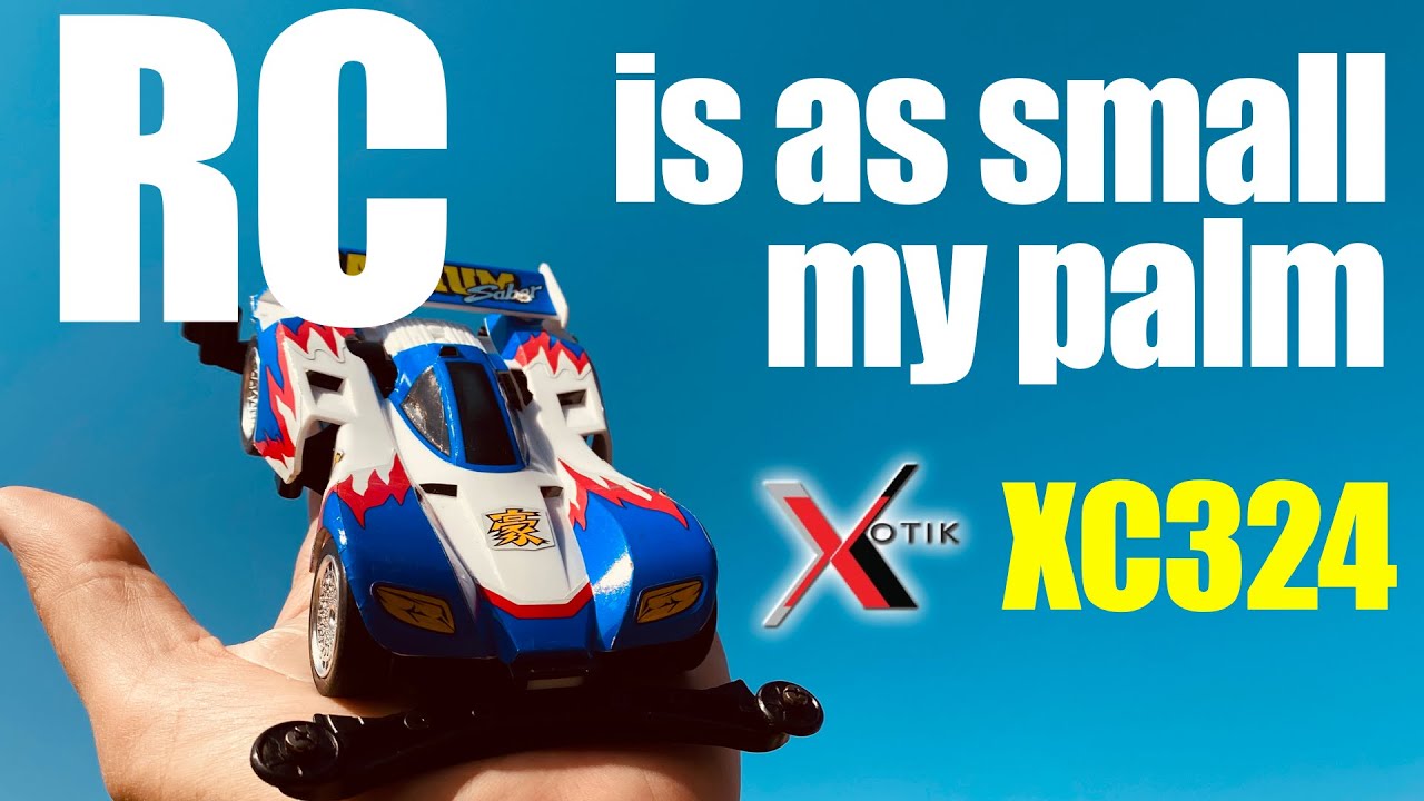 XOTIK】RC is as small my palm!! - YouTube