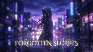 FORGOTTEN SECRETS ✨ | Sped Up Emotional Nightcore (Anime Vibes 2026)