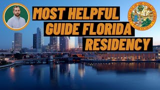 How to Establish Florida Residency | Florida Domicile