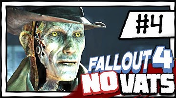 SAVING NICK VALENTINE! [4] Fallout 4 NO VATS | SURVIVAL DIFFICULTY | CHALLENGE PLAYTHROUGH