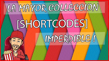 🖐️ La mayor colección de shortcodes, wordpress 92, tutorial español