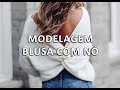 MODELAGEM BLUSA COM NÓ PINTEREST