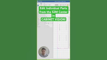 Did You Know You Can Edit Parts from the S2M Center in CABINET VISION!