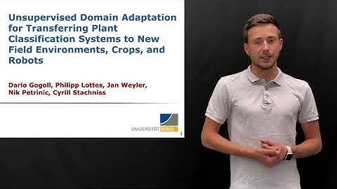 Talk by D. Gogoll: Unsupervised Domain Adaptation for Transferring Plant Classification...(IROS