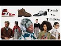 Trendy vs timeless pt3 how to build a timeless wardrobe