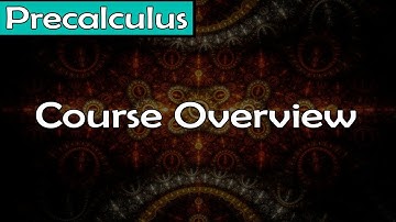 [Precalculus] Introduction and Overview
