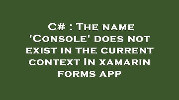 C# : The name 