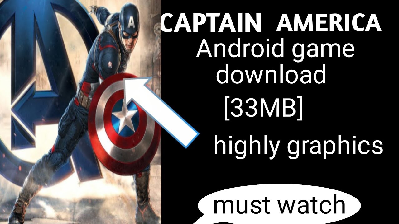 [33MB] CAPTAIN AMERICA Android game download  2019 🔥🔥🔥