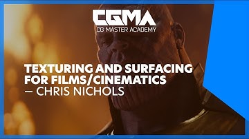 CGMA | Texturing and Surfacing for Films Cinematics With Chris Nichols