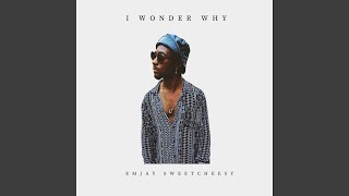 I Wonder Why Radio Edit