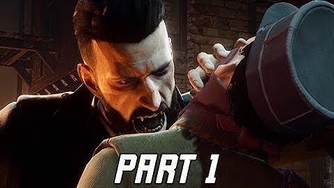 VAMPYR Walkthrough Gameplay Part 1 - First Hour!!! (4K Let