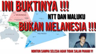 Ini Alasannya NTT dan Maluku Bukan Melanesia 👍