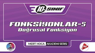 Fonksiyonlar-5 | Doğrusal Fonksiyon | 10.Sınıf Konu Anlatım | Akademi Serisi