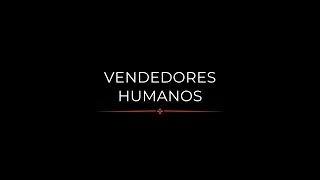 VENDEDORES HUMANOS  CLASE 2