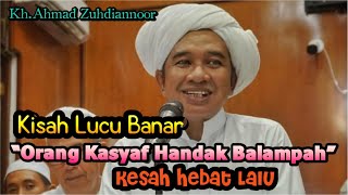 Ceramah Lucu Abah Guru Zuhdi❤️Orang Kasyaf Belampah❤️Syaidiena Channel 🔔