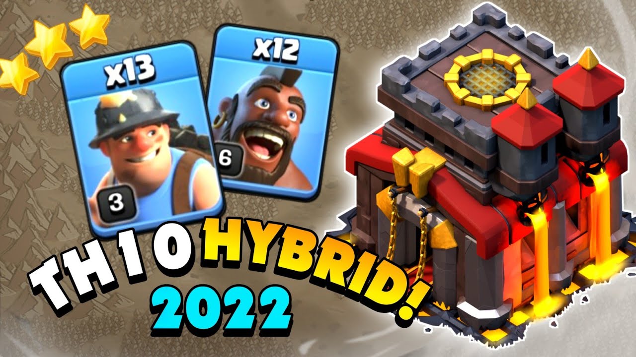 TH10 Hybrid Attack Strategy 2022 - Clash of Clans || ArcValiant - Girl Clasher!!!