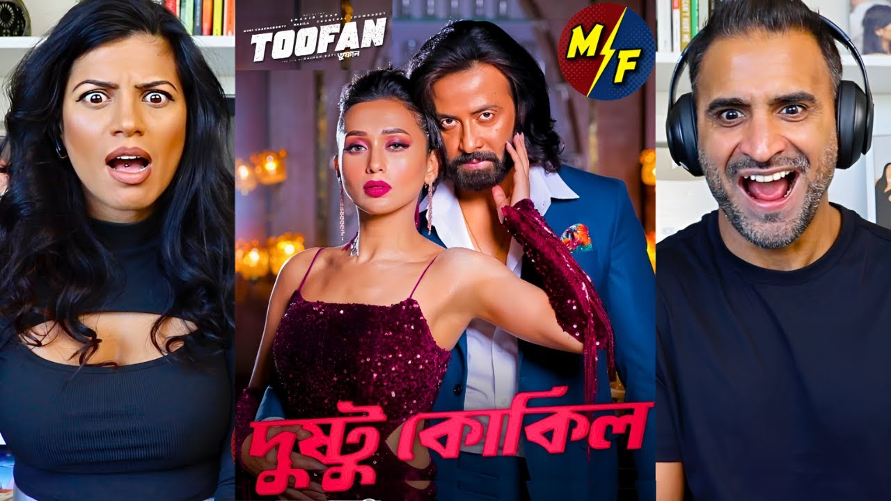 Dushtu Kokil (দুষ্টু কোকিল) Reaction | Toofan | Shakib Khan, Mimi, Kona, Akassh, Raihan |Alpha-i