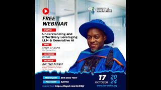 Understanding and Effectively Leveraging LLM & Generative AI