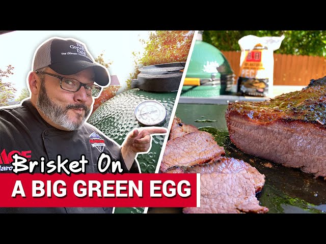 Ultimate Guide to Smoked Brisket on the Big Green Egg