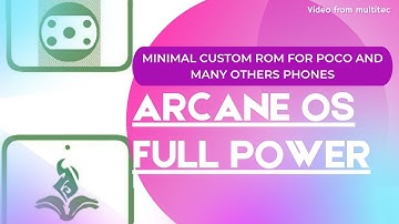 ARCANE OS FULL POWER MINIMAL CUSTOM ROM FOR POCO AND MANY OTHERS PHONES