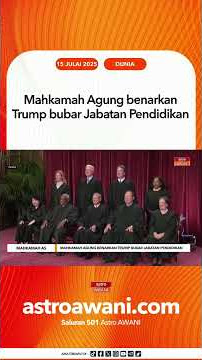 Mahkamah Agung benarkan Trump bubar Jabatan Pendidikan