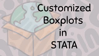 Graphs in STATA: Customized Boxplots
