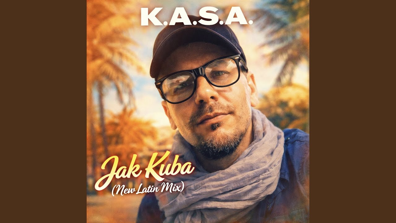 Jak Kuba (New Latin Mix)