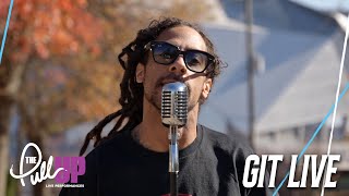 Git Live - "Fit Into Heaven" | The Pull Up Live Performance