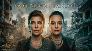 Assala X Ebru Gündeş - Aktar New Version (Yar Çağırsan Gelmem Mi?)