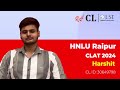 My Journey to HNLU Raipur || CLAT 2024 || Career Launcher