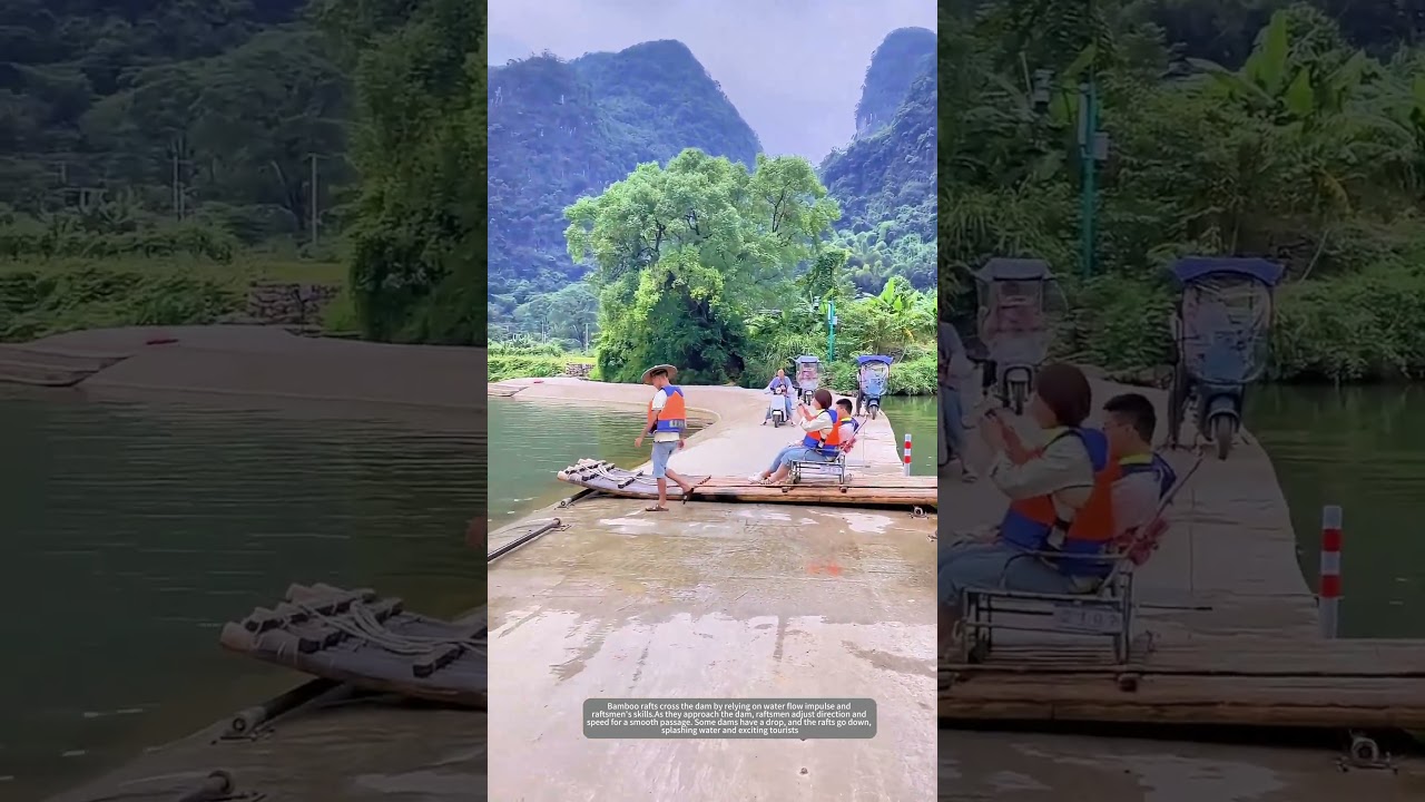 Amazing Experience Of Passing Through The Dam On A Bamboo Raft !