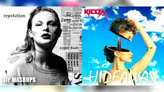 Taylor Swift x Kiesza - Look What You Made Me Do / Hideaway (Mashups)