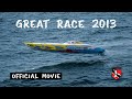 Great Race 2013 OFFICIAL Movie