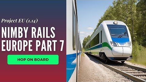 New country, new system! | Nimby Rails Part 7