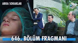Arka Sokaklar 646. Bölüm Fragmanı