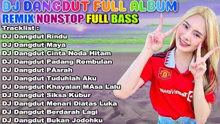 DJ DANGDUT TERBAIK FULL BASS  -  DJ ENAK NEMANI SAAT SANTAI DJ TERBARU 2024