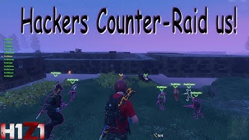|H1Z1 Just Survive| Online Raiding A Mega base Goes WRONG! Raid vs Magic Bullet Hackers.