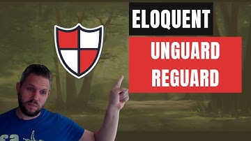 Laravel Unguard Reguard: Controla el Comportamiento De Tus Modelos