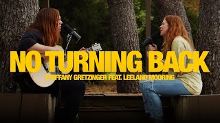 STEFFANY GRETZINGER FEAT. LEELAND  No Turning Back: Song Session