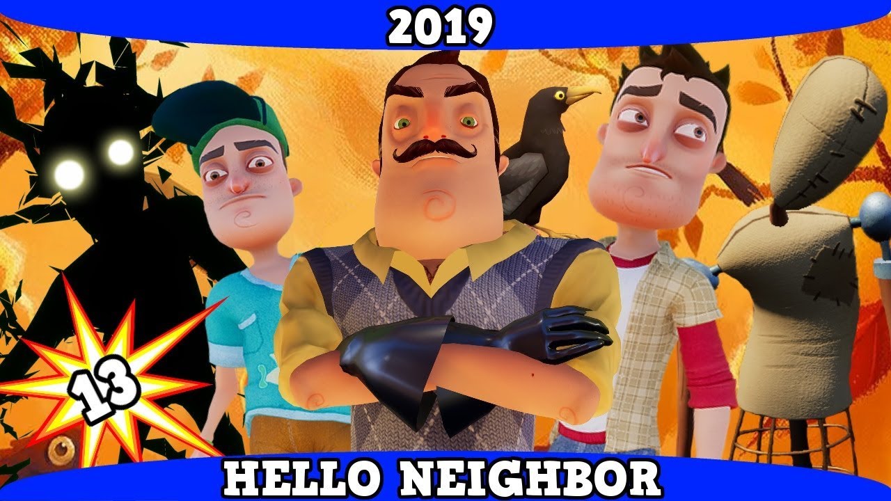 Neighbour 2019. Hello Neighbor 2019.