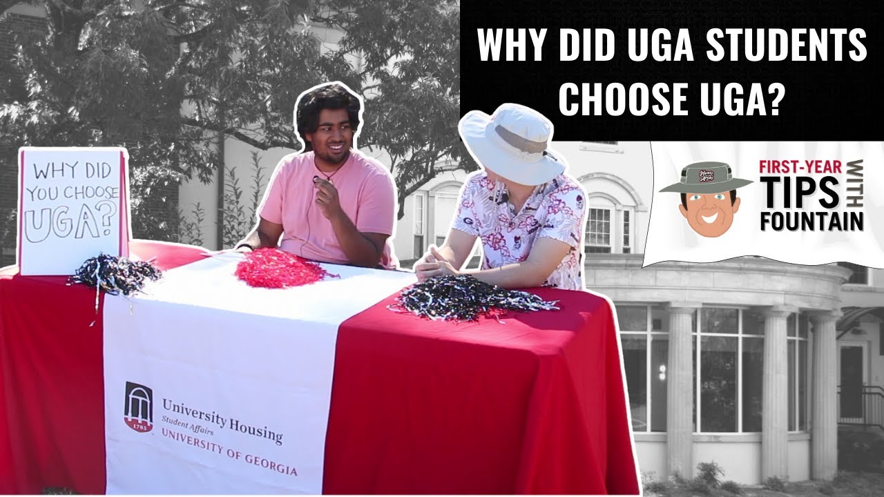 Why Did UGA Students Choose UGA? | First Year Tips with Fountain