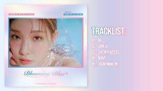 [FULL ALBUM] Chungha (청하) - Blooming Blue (청하 3rd Mini Album)