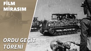 Türk Ordusunun Gücü: 1939 Tatbikatı