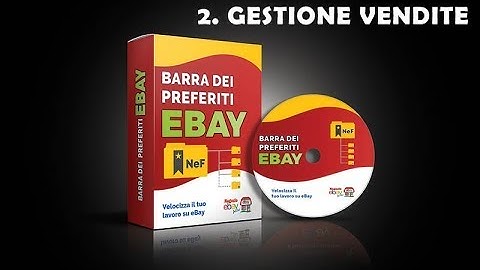 2  GESTIONE VENDITE - BARRA DEI PREFERITI EBAY