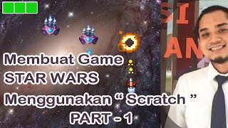 18. Tutorial Membuat Game Star Wars Menggunakan Scratch - Part 1 screenshot 3